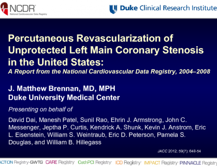 Left Main PCI in the United States: Report from the NCDR