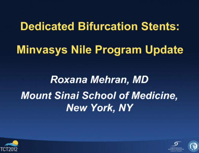 Dedicated Bifurcation Stents: Minvasys Nile Program Update