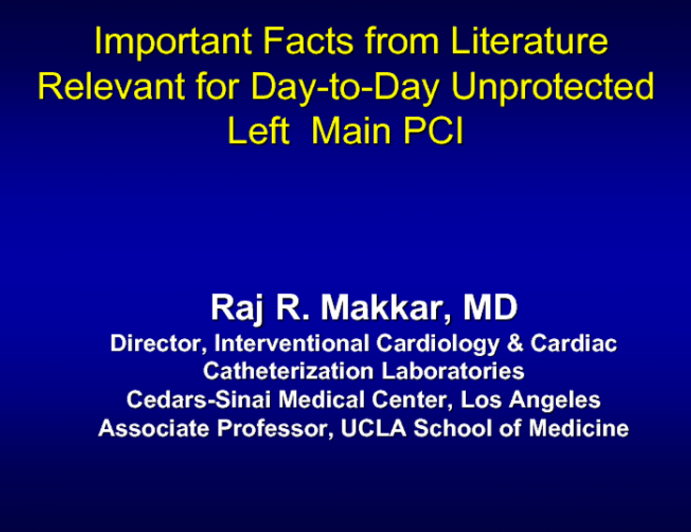 Important Facts from the Literature Relevant for Day-to-Day Left Main PCI