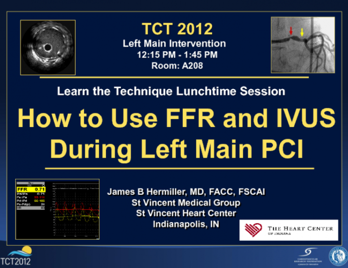 How to Use FFR and IVUS During Left Main PCI