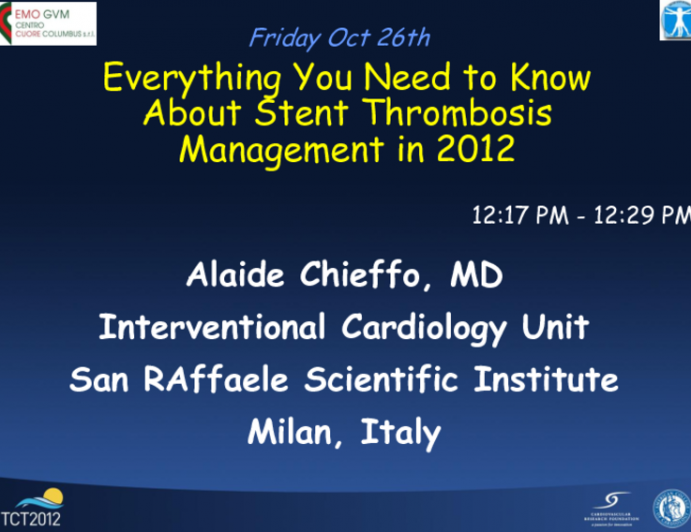 Update: Everything You Need to Know About Stent Thrombosis Management in 2012