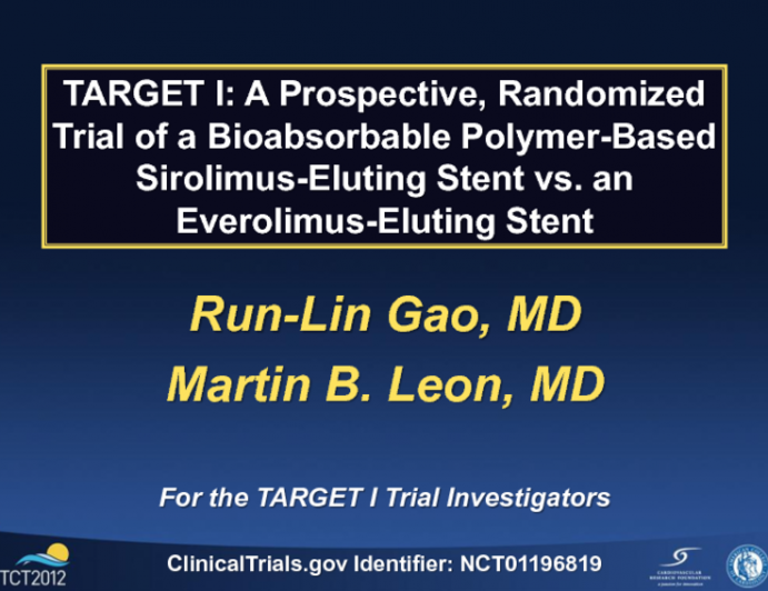 TARGET I: A Prospective, Randomized Trial of a Biodegradable Polymer-based Sirolimus-Eluting Stent vs an Everolimus-Eluting Stent (MicroPort)