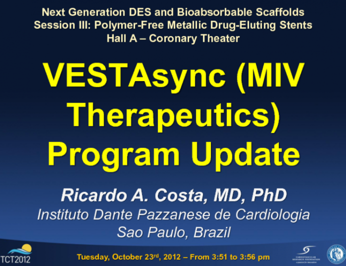 VESTAsync (MIV Therapeutics) Program Update