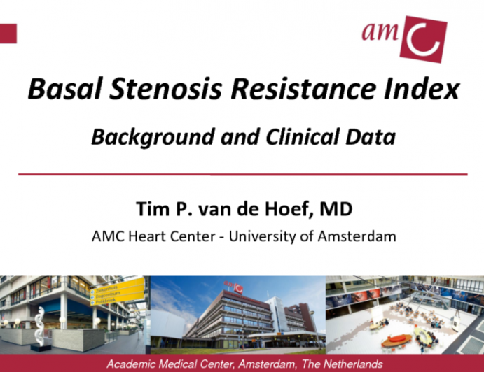 Basal Stenosis Resistance Index: Background and Clinical Data