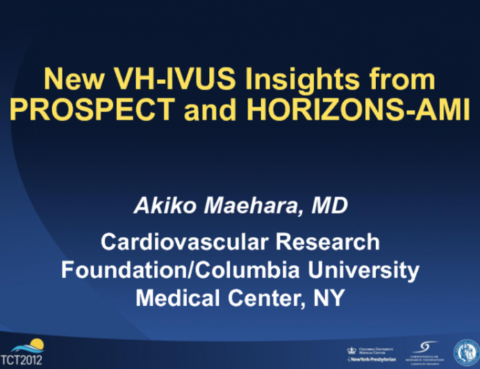 New VH-IVUS Insights from PROSPECT and HORIZONS-AMI