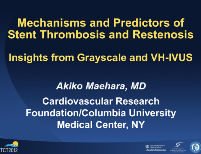 Mechanisms and Predictors of Stent Thrombosis and Restenosis: Insights from Grayscale and VH-IVUS