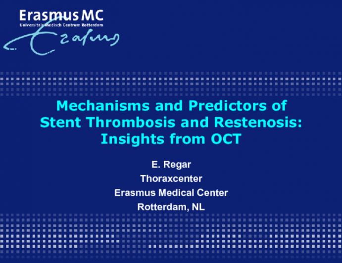 Mechanisms and Predictors of Stent Thrombosis and Restenosis: Insights from OCT