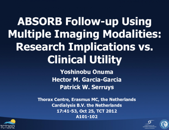 BVS Follow-up Using Multiple Imaging Modalities: Research Implications vs. Clinical Utility