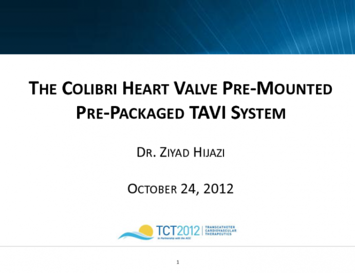 Colibri Heart Valve System