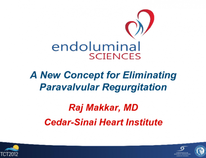 Endoluminal Sciences: A New Concept for Eliminating Paravalvular Regurgitation