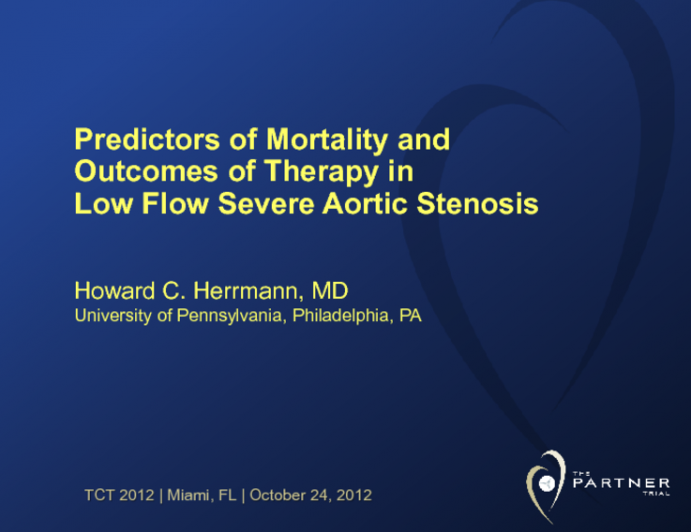 PARTNER: Prognostic Value of Low Flow in Patients with Severe Aortic Stenosis