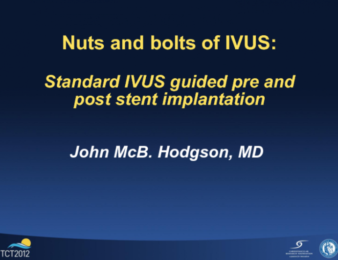 Case 1: Standard IVUS Guided Pre- and Post-Stent Implantation
