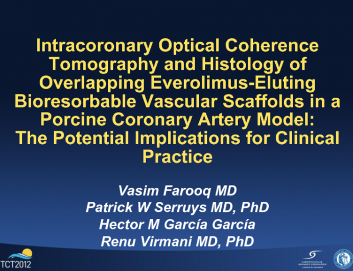 TCT-33. Intracoronary Optical Coherence Tomography and Histology of Overlapping Everolimus-Eluting Bioresorbable Vascular Scaffolds in a Porcine Coronary Artery Model: The...