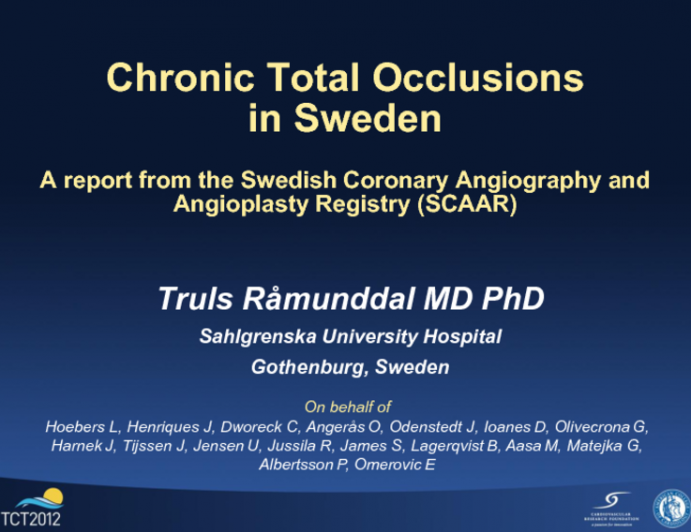 TCT-79. Chronic Total Occlusions in Sweden – Report from the Swedish Coronary Angiography and Angioplasty Registry (SCAAR)