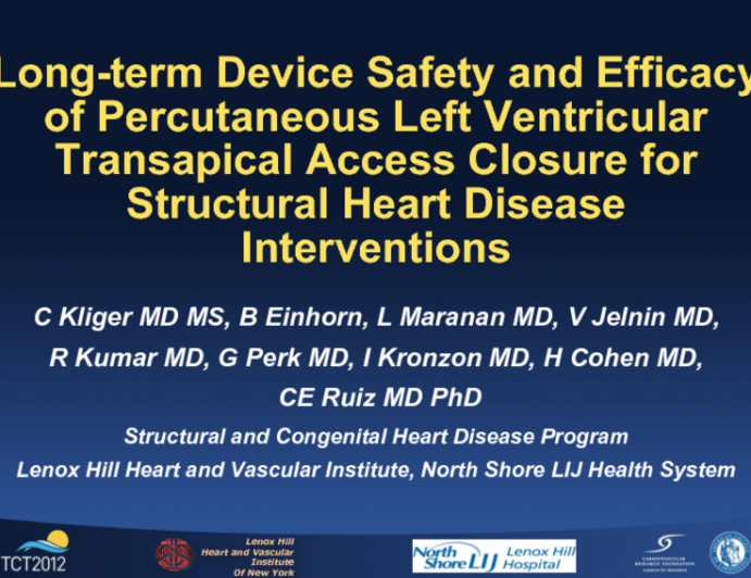 TCT-81. Long-term Safety and Efficacy of Percutaneous Left Ventricular Transapical Access and Closure for Structural Heart Disease Interventions