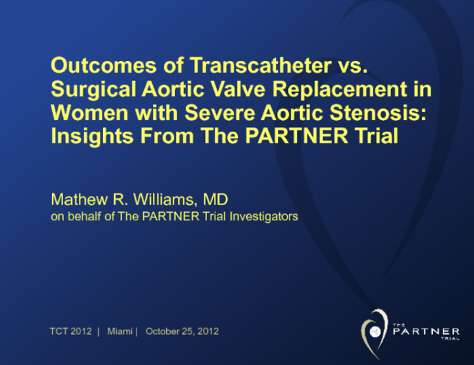 TCT-95. Outcomes of Transcatheter vs. Surgical Aortic Valve Replacement in Women: Insights from the Randomized PARTNER Trial