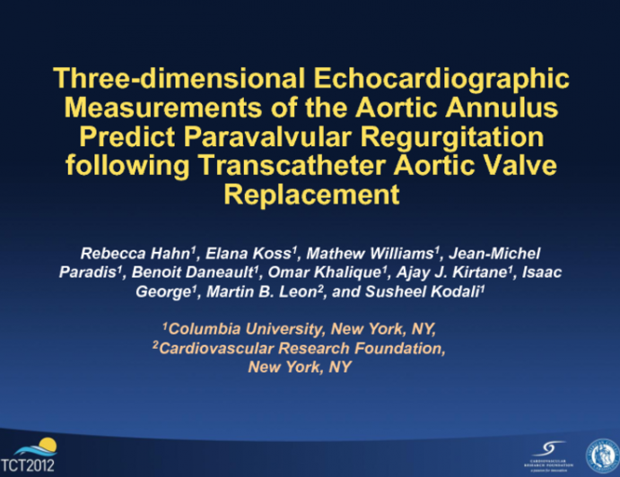 TCT-97. Three-dimensional Echocardiographic Measurements of the Aortic Annulus Predict Paravavular Regurgitation Following Transcatheter Aortic Valve Replacement