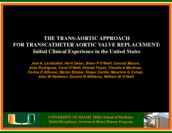 TCT-103. The Transaortic Approach for Transcatheter Aortic Valve Replacement: Initial Clinical Experience in the United States