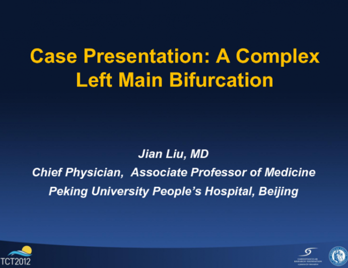 Case Presentation A Complex Left Main Bifurcation Tctmd Case Presentation A Complex Left Main Bifurcation Tctmd