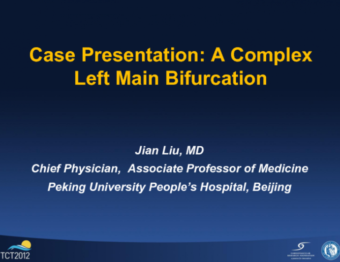 Case Presentation: A Complex Left Main Bifurcation