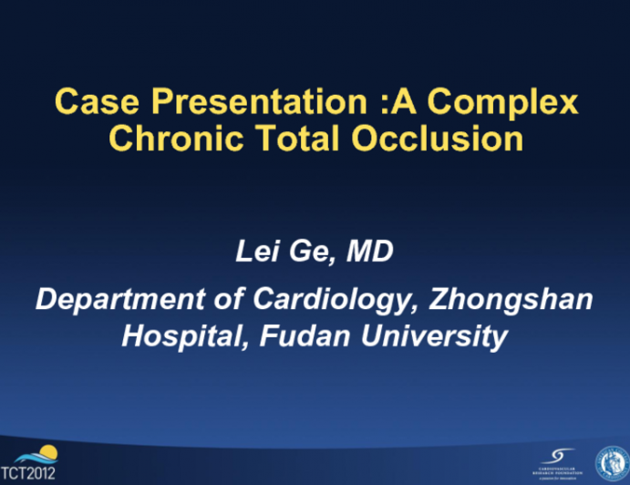 Case Presentation: A Complex Chronic Total Occlusion