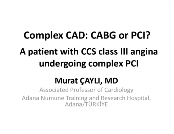 Case 1: Complex CAD: CABG or PCI?