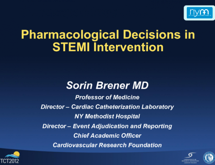 Pharmacological Decisions in STEMI Intervention