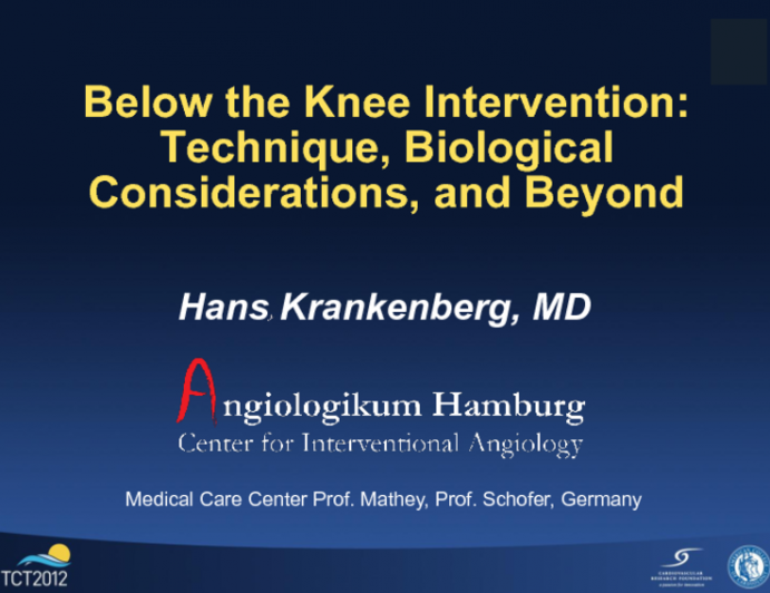 Below the Knee Intervention: Technique, Biological Considerations, and Beyond