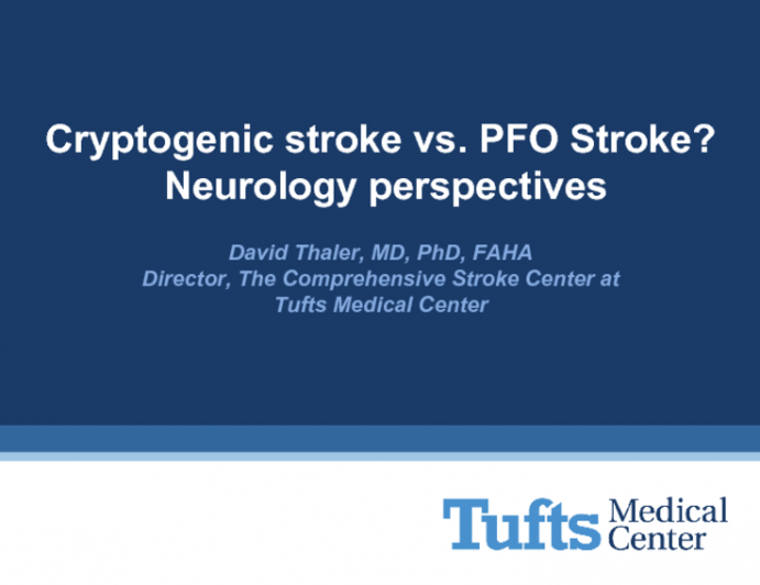 Cryptogenic Stroke vs PFO Stroke? Neurology Perspectives