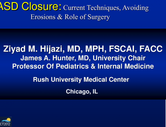 ASD Closure: Current Techniques, Avoiding Erosion, and the Role of Surgery