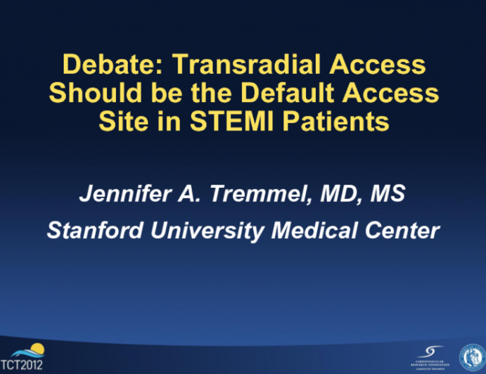 Debate: Transradial Access Should Be the Default Access Site in STEMI Patients!