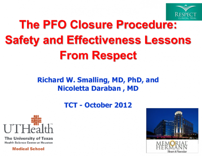 The PFO Closure Procedure: Safety and Effectiveness Lessons from RESPECT