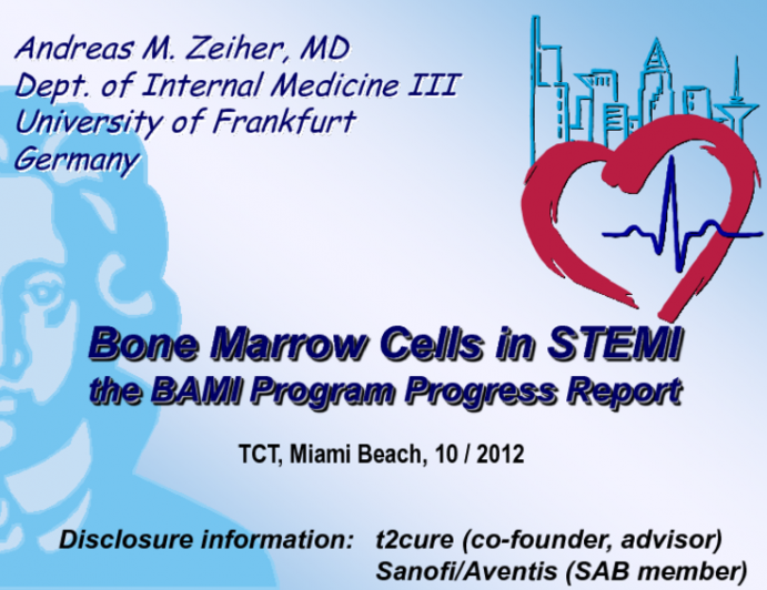 Bone Marrow Cell Transfer for STEMI: The BAMI Program Progress Report