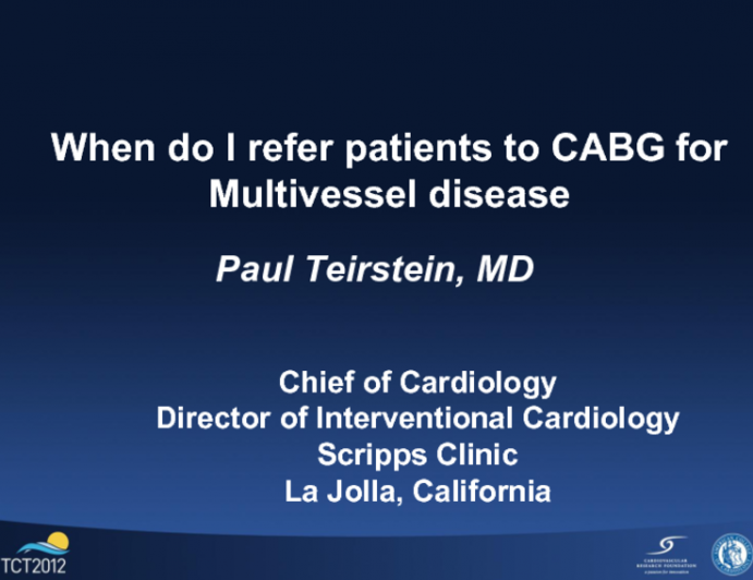 When Do I Prefer CABG for MVD? The Interventionalist's Perspective