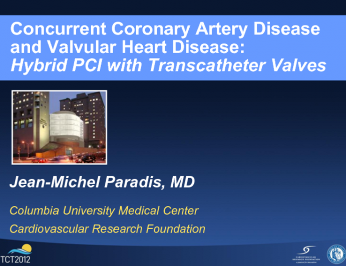 Concurrent Coronary Artery and Valvular Heart Disease 2: Hybrid PCI with Transcatheter Valves