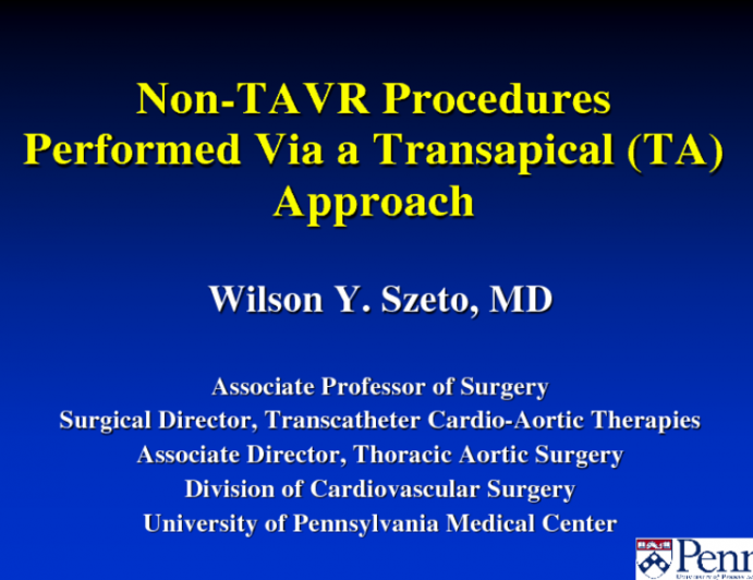 Non-TAVR Procedures Performed via a Transapical Approach