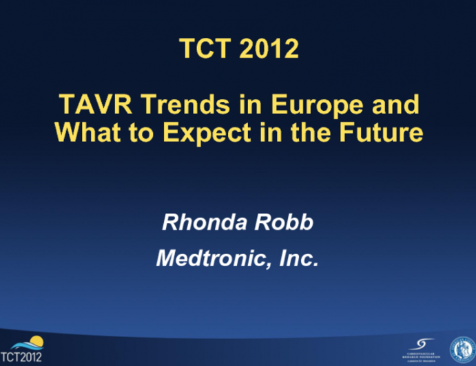 TAVR Trends in Europe and What to Expect in the Future