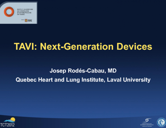 TAVR: Next Generation Devices