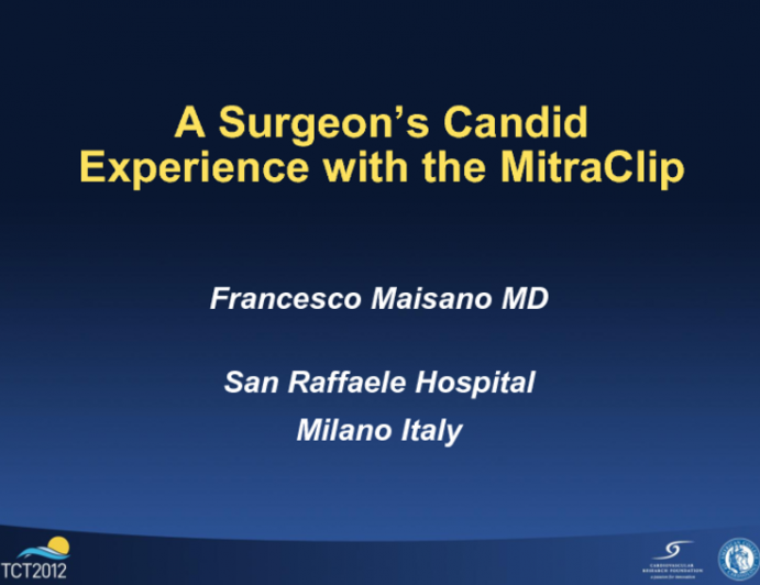 A Surgeon's Candid Experience with the MitraClip