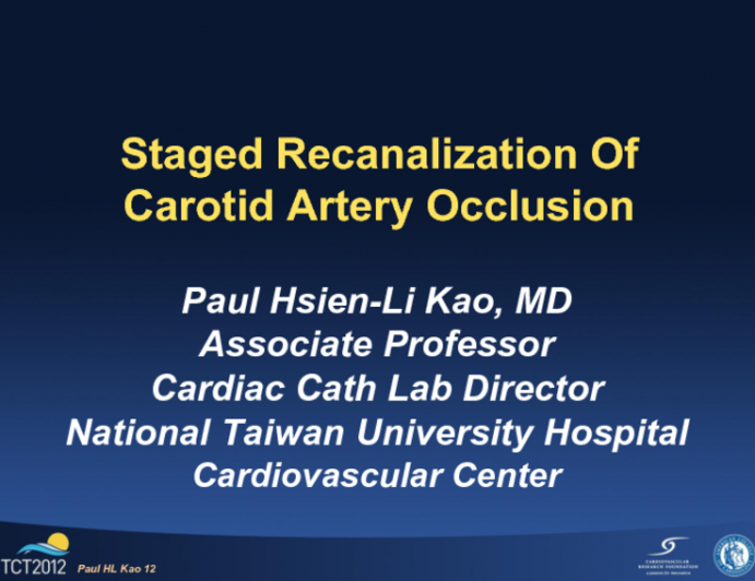 Recanalization of Bilateral Carotid Artery Occlusion