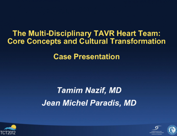 A “LIVE” Multi-disciplinary TAVR Heart Team Case Presentation(2)