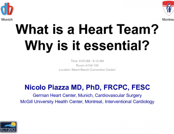 Keynote Lecture 1: What Is a “Heart Team” and Why Is it Essential for a Successful TAVR Program?