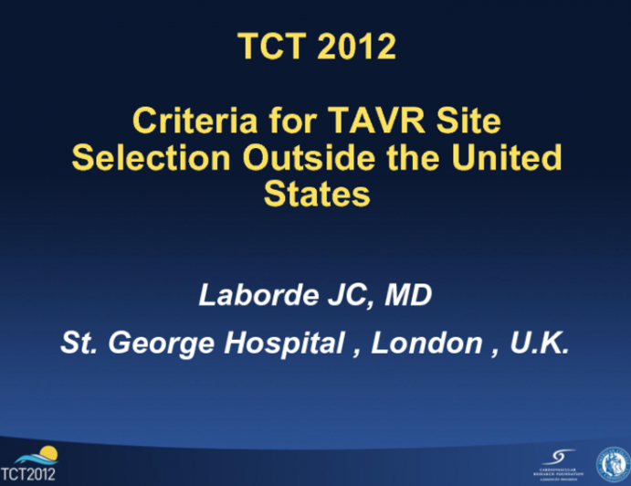 Criteria for TAVR Site Selection Outside the United States