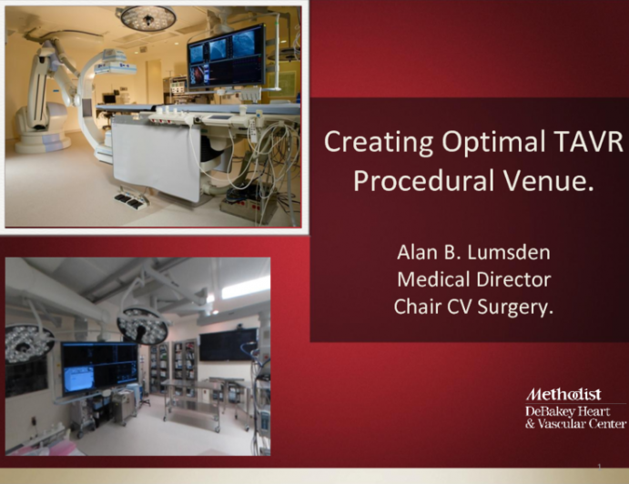 Creating the Optimal TAVR Procedural Venue: Hybrid Cath Lab/ORs, Staffing, Stocking, and Other Logistics