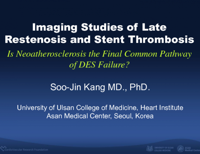 Imaging Studies of Late Restenosis and/or Stent Thrombosis: Is Neoatherosclerosis the Final Common Pathway of DES Failure?