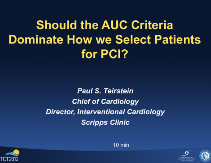 Should the AUC Criteria Dominate How We Select Patients for PCI?