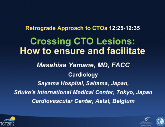 Crossing CTO Lesions: How to Ensure and Facilitate