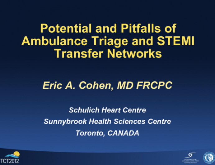 Potential and Pitfalls of Ambulance Triage and STEMI Transfer Networks