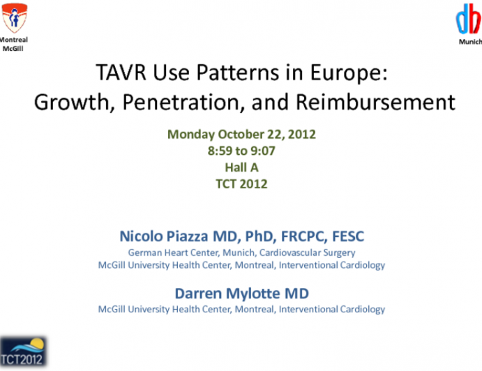 TAVR Use Patterns on the European Continent: Growth, Penetration, and Reimbursement