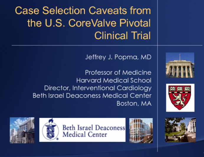 Case Selection Caveats from the U.S. CoreValve Pivotal Clinical Trial